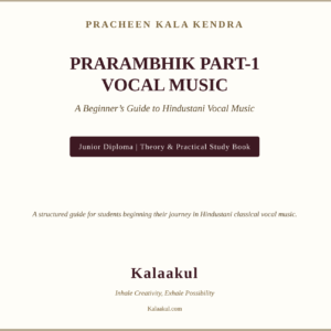 Prarambhik Part 1 Theory Book for Pracheen Kala Kendra Vocal Music Students