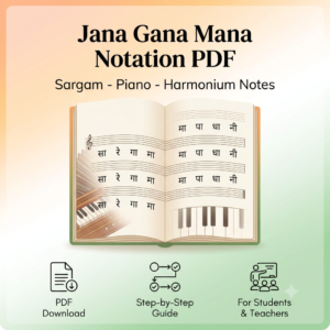 Jana Gana Mana Notation PDF with sargam piano and harmonium notes