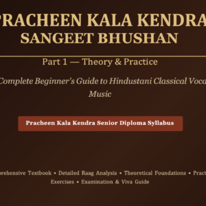 Pracheen Kala Kendra Bhushan Part 1 | Theory Book For Vocal Students
